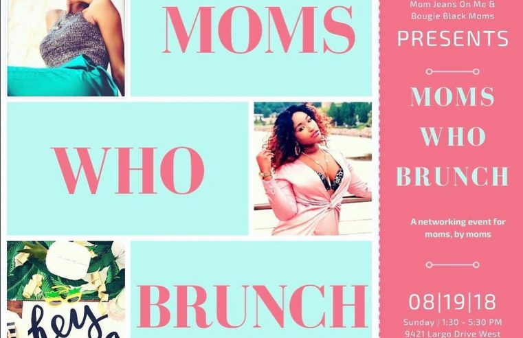 Events: Mamas Who Brunch