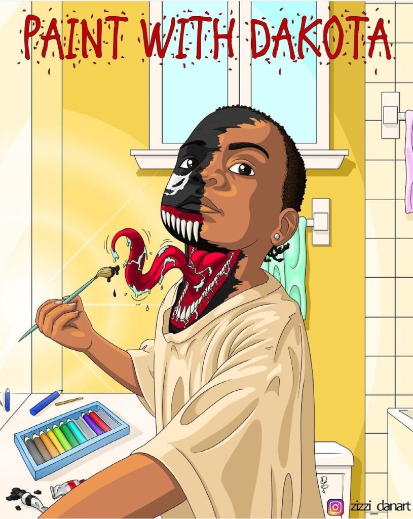 Cartoon of Dakota with half her face as the character Venom with the words "Paint with Dakota" in red at the top.